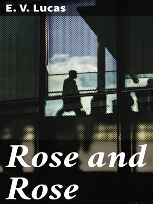 cover image of Rose and Rose